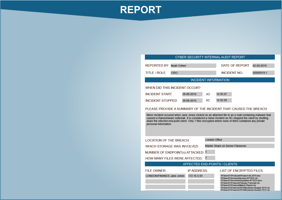 REPORT CYBER SECURITY INTERNAL AUDIT REPORT INCIDENT INFORMATION AFFECTED END-POINTS / CLIENTS